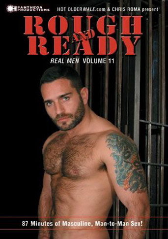Movie poster for Real Men 11: Rough and Ready (2006)