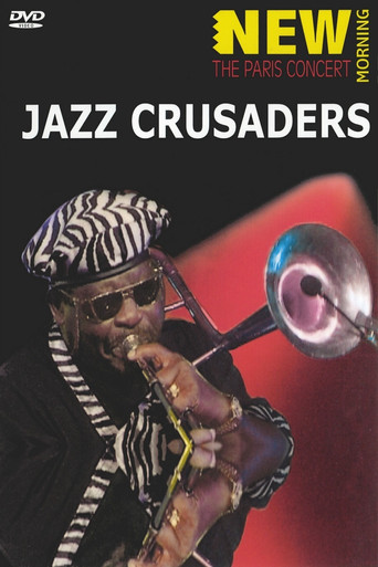Movie poster for Jazz Crusaders - New Morning The Paris Concert (2006)