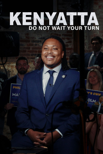 Kenyatta: Do Not Wait Your Turn poster