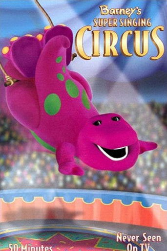Barney's Super Singing Circus poster