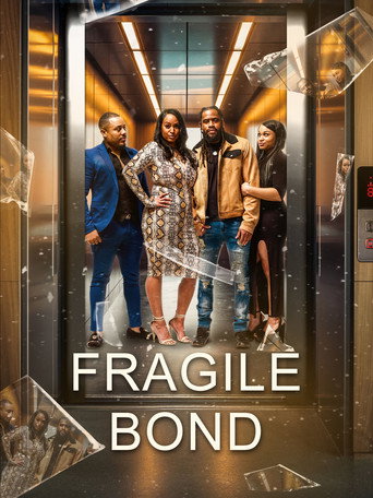 Movie poster for Fragile Bond (2025)