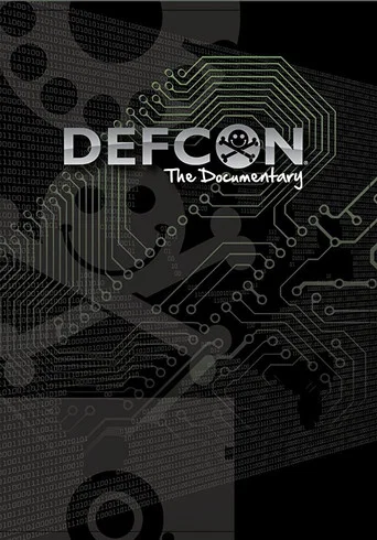 Movie poster for DEFCON: The Documentary (2013)