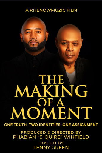 The Making of A Moment poster