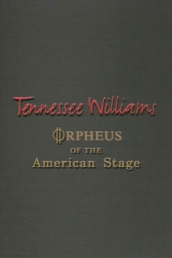 Tennessee Williams: Orpheus of the American Stage poster