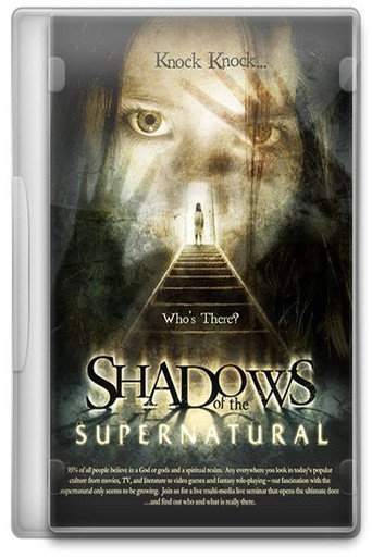 Movie poster for Shadows of the Supernatural (2005)