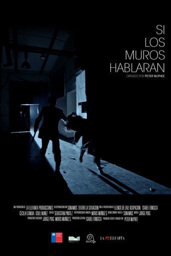Movie poster for Si los muros hablaran (2018)