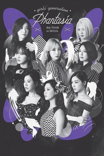 Movie poster for Girls' Generation 4th Tour ~Phantasia~ in Seoul (2015)
