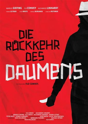 Movie poster for Die Rückkehr des Daumens (2018)