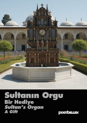 Movie poster for Sultan's Organ: A Gift (2025)