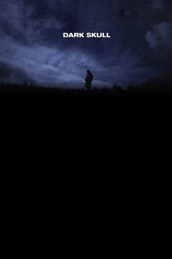 Movie poster for Dark Skull (2016)