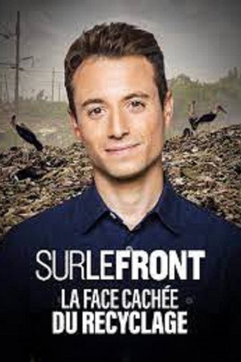 Sur le Front - La face cachée du recyclage poster