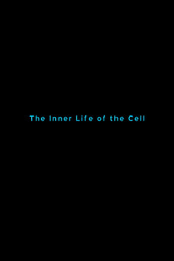 Movie poster for The Inner Life of the Cell (2006)