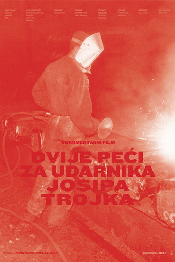 Movie poster for Two Furnaces for Udarnik Josip Trojko (2012)