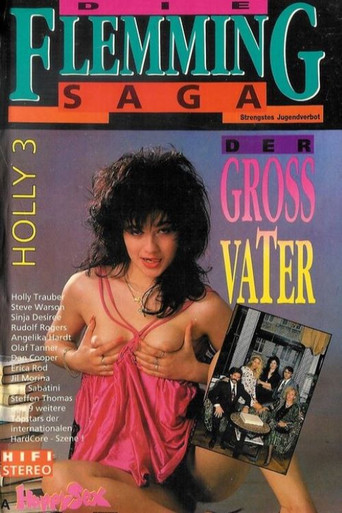 Movie poster for Die Flemming-Saga - Holly 3: Der Grossvater (1991)