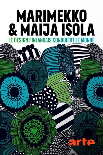 Movie poster for Marimekko & Maija Isola - Le design finlandais conquiert le monde