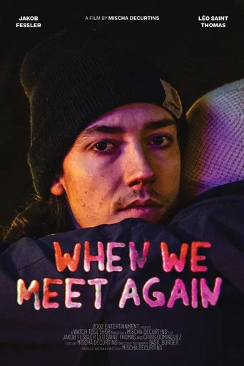 Movie poster for When We Meet Again (2024)
