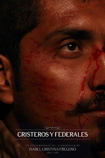 Cristeros and Federals poster