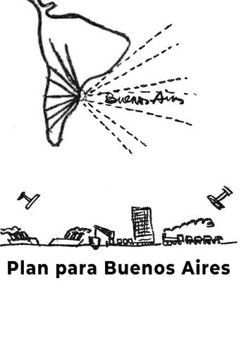 Movie poster for Plan for Buenos Aires (2022)