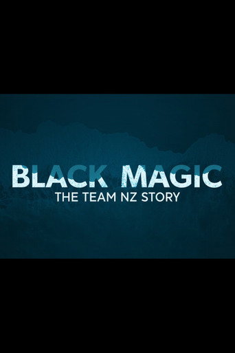 Movie poster for Black Magic - The Team New Zealand Story (2021)