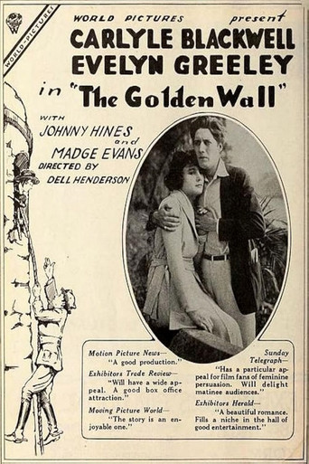 Movie poster for The Golden Wall (1918)