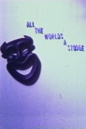 Movie poster for All the World's a Stooge (1974)