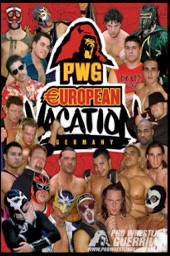 Movie poster for PWG: European Vacation - Germany (2006)
