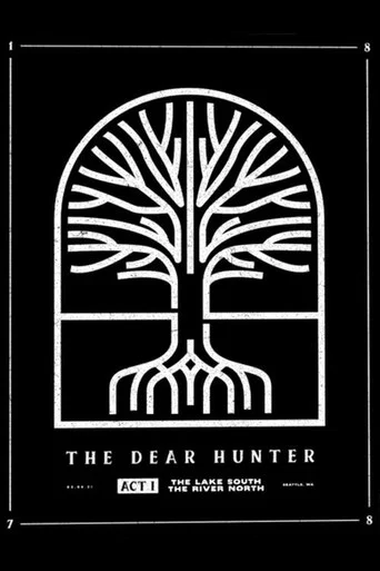 Movie poster for The Dear Hunter: Act I: The Lake South, The River North (2021)