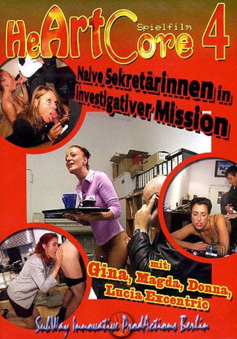Movie poster for HeARTCore 4: Naive Sekretärinnen in investigativer Mission (2008)