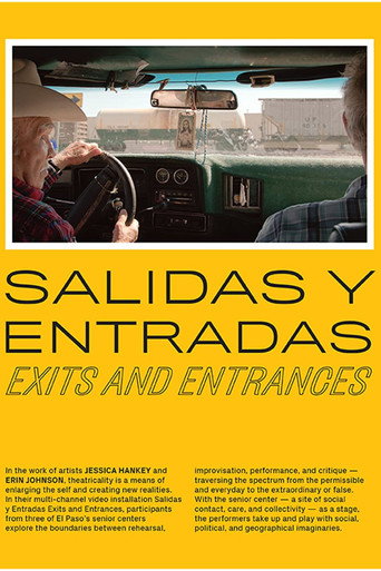 Movie poster for Salidas y Entradas | Exits and Entrances (2018)