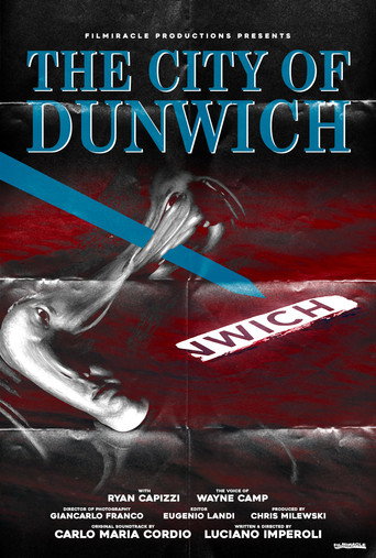 Movie poster for The City Of Dunwich (2023)