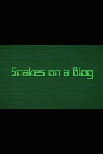 Movie poster for Snakes on a Blog (2007)
