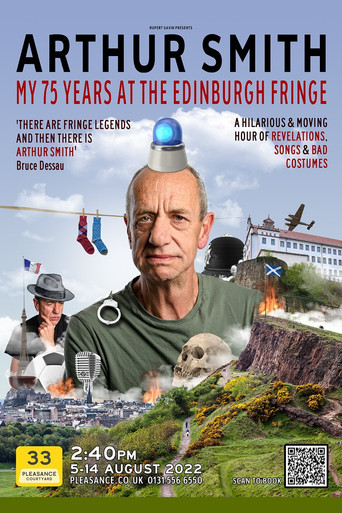 Movie poster for Arthur Smith: My 75 Years at the Edinburgh Fringe (2022)