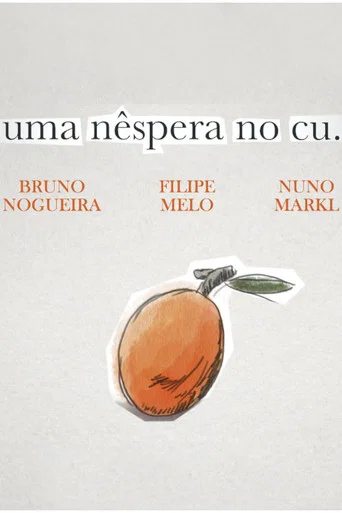 Series poster for Uma Nêspera no Cu (2015)