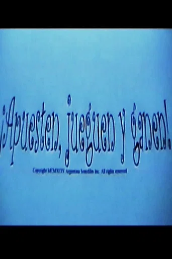 Movie poster for ¡Apuesten, Jueguen y Ganen! (1999)
