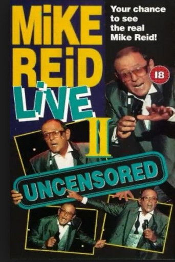 Mike Reid: Live - Uncensored II poster
