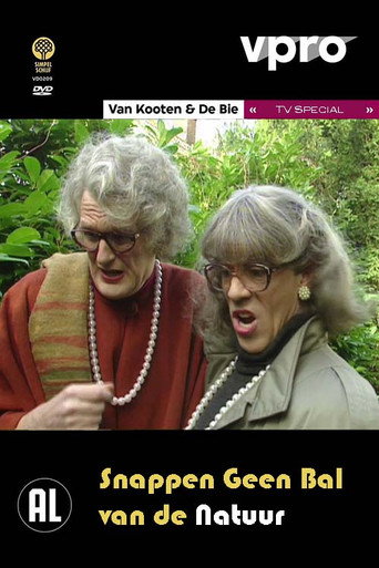 Movie poster for Van Kooten & De Bie: Snappen Geen Bal Van De Natuur (2018)