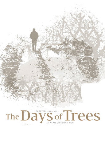 Movie poster for The Days of Trees (2024)