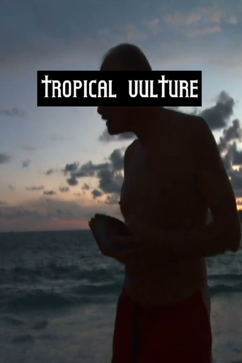 Movie poster for Tropical Vulture