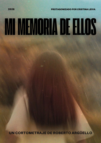 Movie poster for Mi Memoria de Ellos (2026)