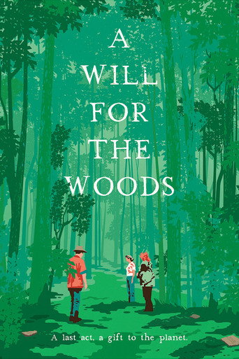 Movie poster for A Will for the Woods (2014)