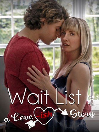 Wait List: A Love-ish Story poster