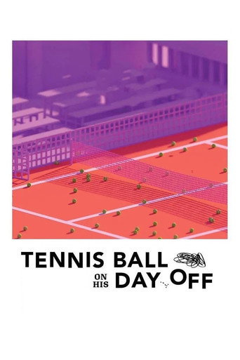 Movie poster for Tennis Ball on His Day Off (2022)