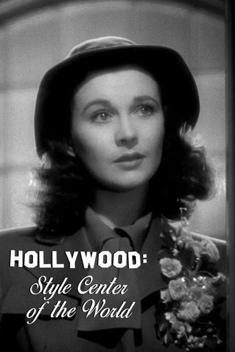 Movie poster for Hollywood: Style Center of the World (1940)