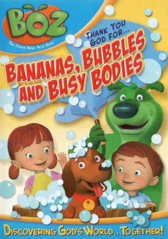Movie poster for Boz: Thank You God for Bananas, Bubbles and Busy Bodies (2006)