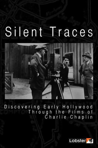 Movie poster for Silent Traces: Discovering Early Hollywood Through the Films of Charlie Chaplin (2010)
