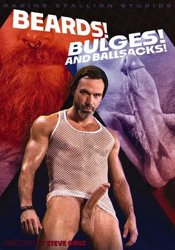 Movie poster for Beards! Bulges! And Ballsacks! (2018)