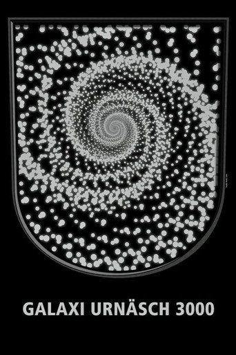 Movie poster for Galaxy Urnäsch 3000 (2025)