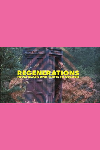 Regenerations: From Black and White to Colour poster