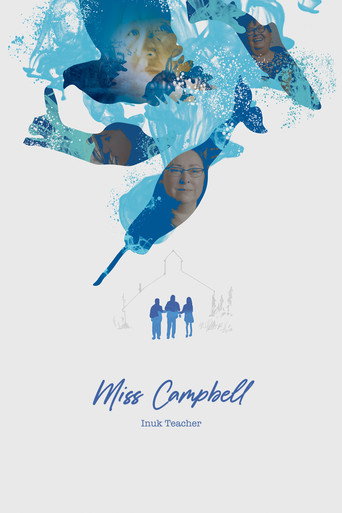Movie poster for Miss Campbell: Inuk Teacher (2023)