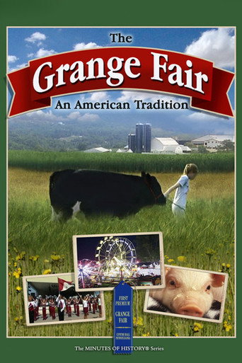 Movie poster for The Grange Fair: An American Tradition (2005)